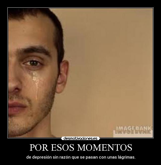 POR ESOS MOMENTOS - 