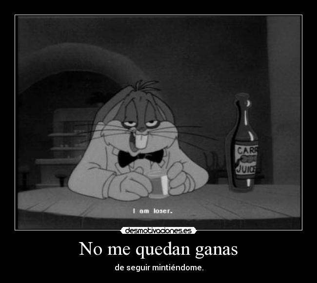 No me quedan ganas - 