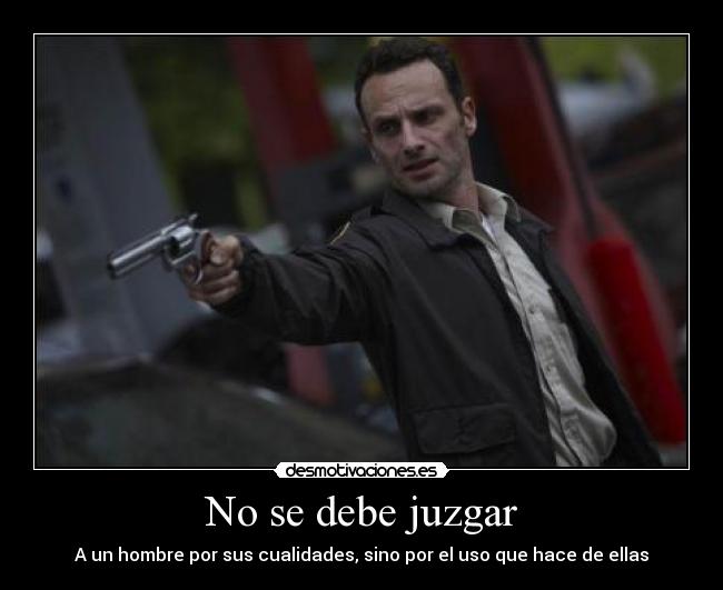 No se debe juzgar - 