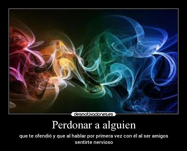 Perdonar a alguien - 