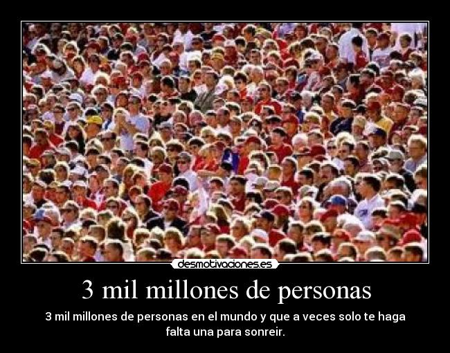 3 mil millones de personas - 