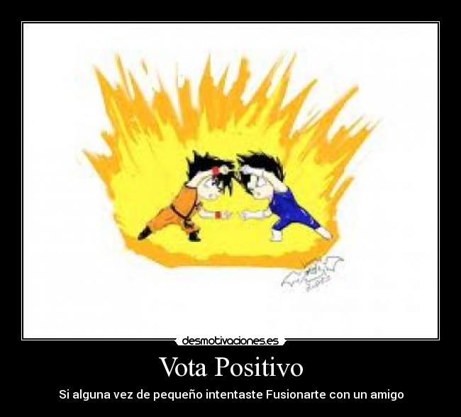 Vota Positivo -