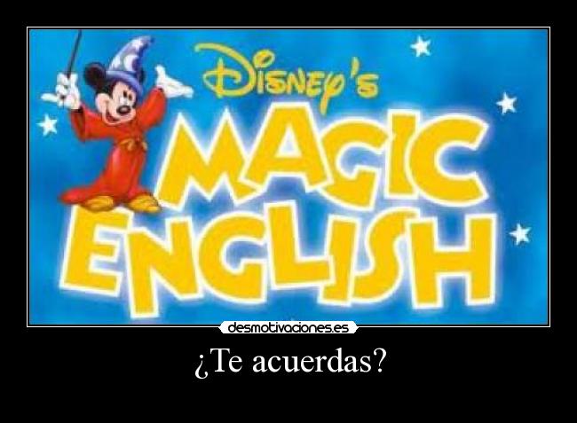 ¿Te acuerdas? -