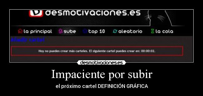 Impaciente por subir -