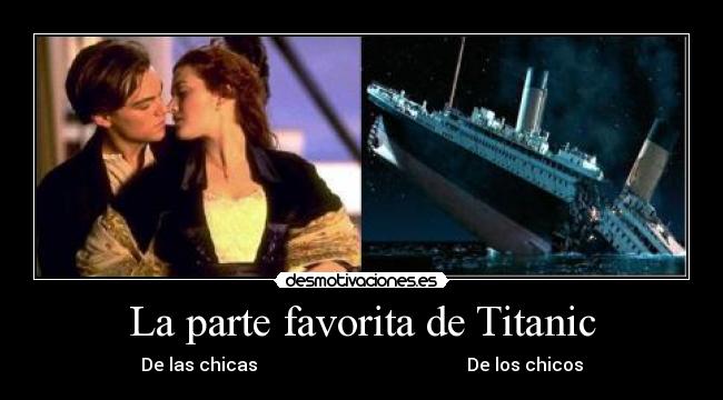 La parte favorita de Titanic -