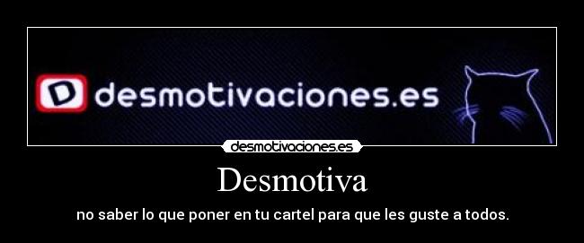 Desmotiva - 