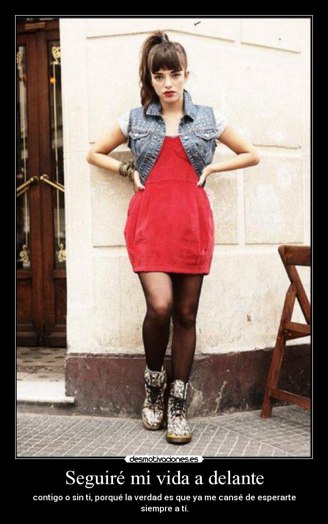 Seguiré mi vida a delante -