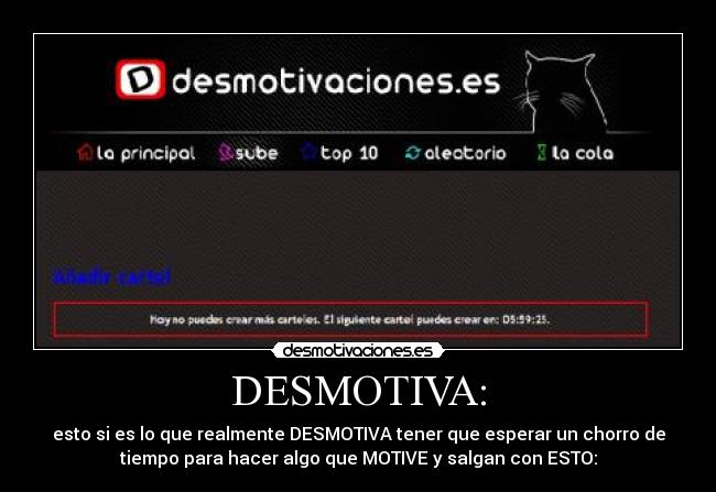 DESMOTIVA: -