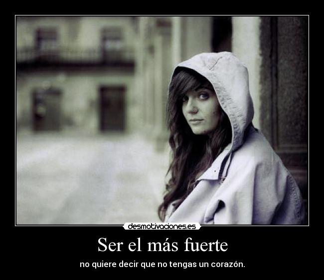 Ser el más fuerte - 