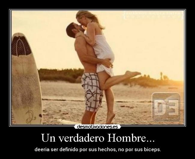 Un verdadero Hombre... - 