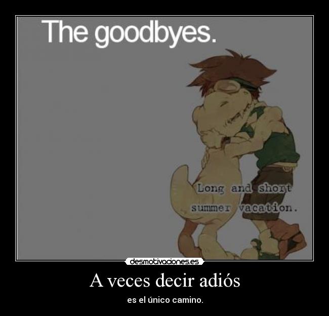 A veces decir adiós -