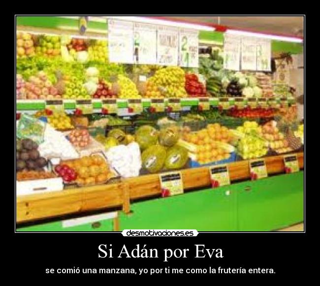 Si Adán por Eva -