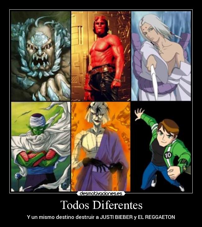 Todos Diferentes - Y un mismo destino destruir a JUSTI BIEBER y EL REGGAETON