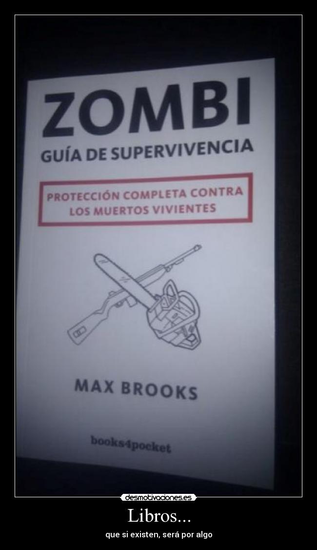 carteles libros zombis algo por desmotivaciones
