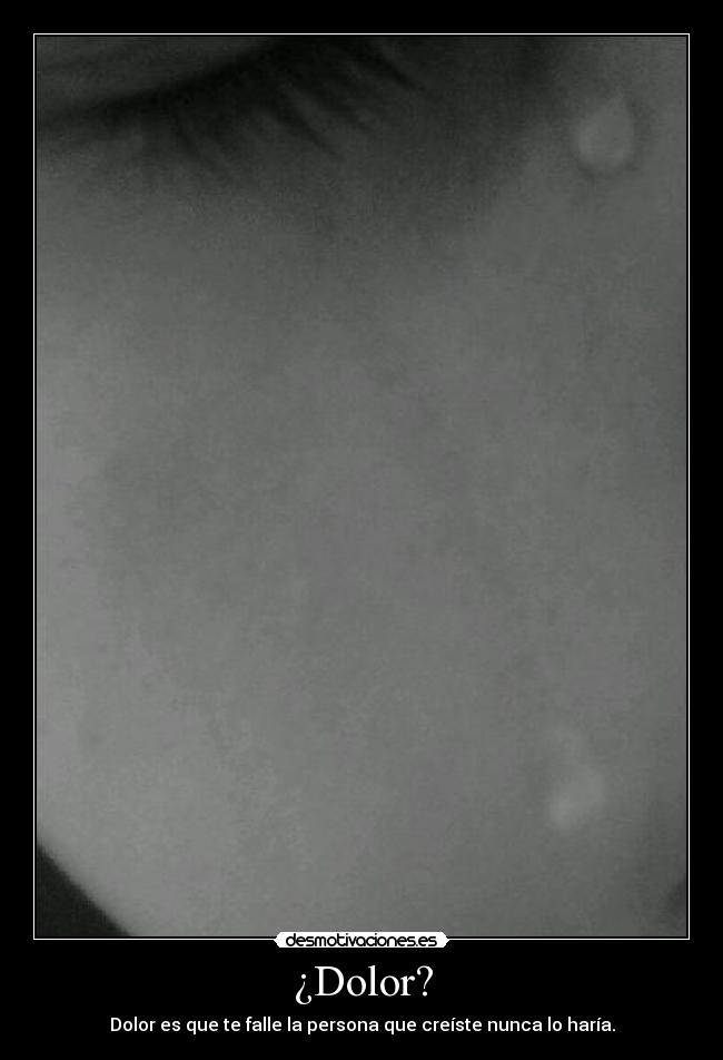 ¿Dolor? -