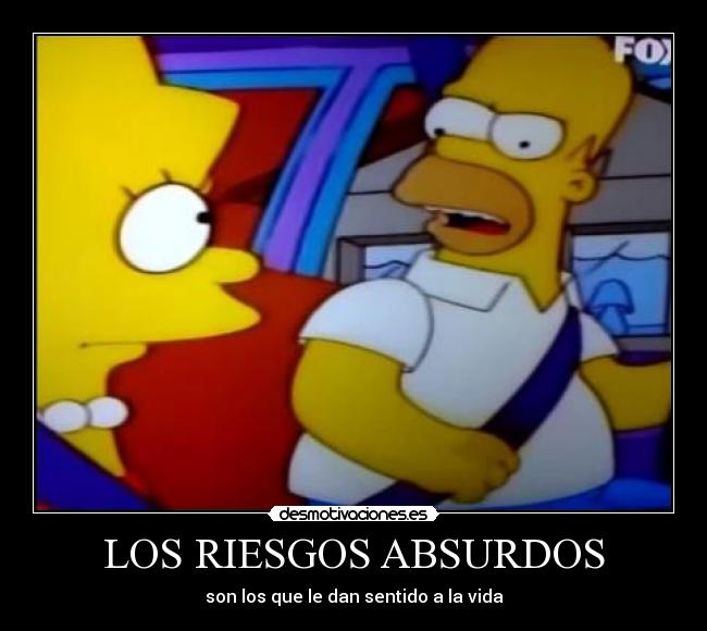 LOS RIESGOS ABSURDOS - 