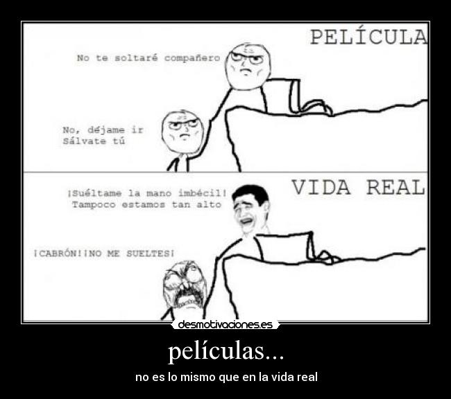 películas... - no es lo mismo que en la vida real