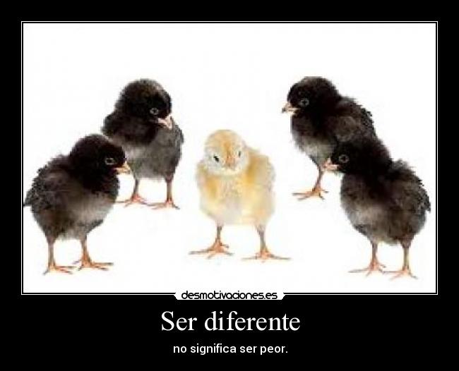 Ser diferente -
