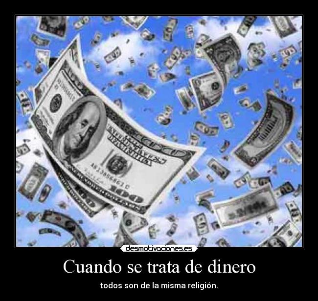 Cuando se trata de dinero - 