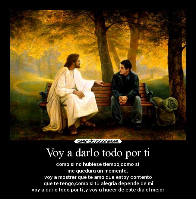 Voy a darlo todo por ti - 