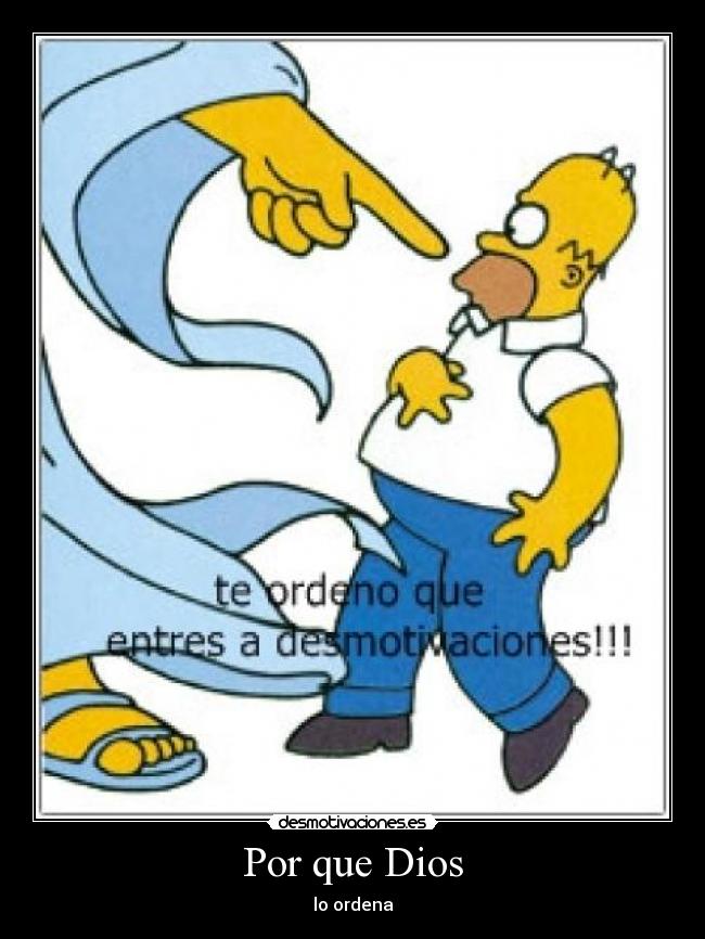 Por que Dios - lo ordena