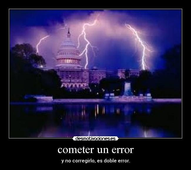 cometer un error -