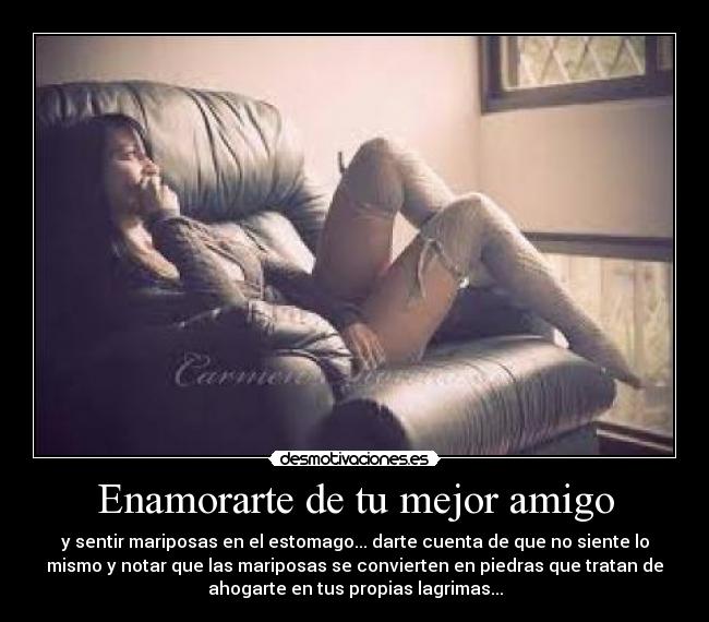 Enamorarte de tu mejor amigo - 