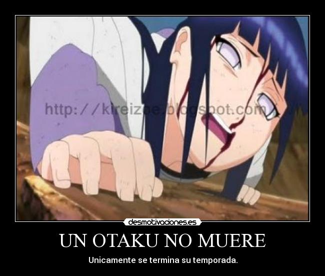 UN OTAKU NO MUERE -