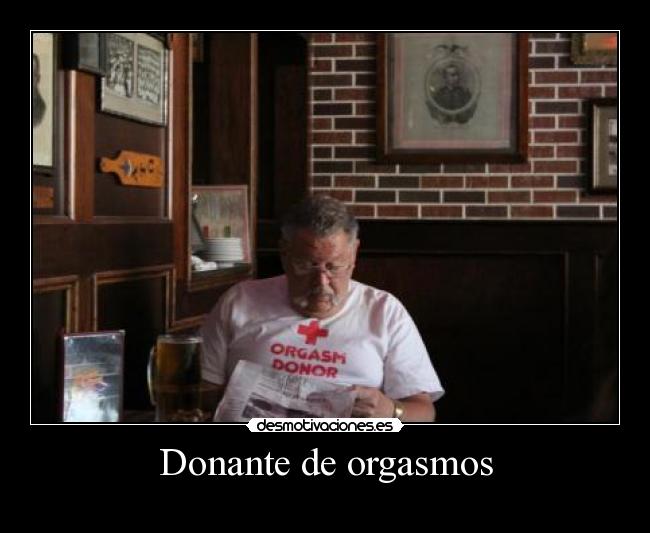Donante de orgasmos -