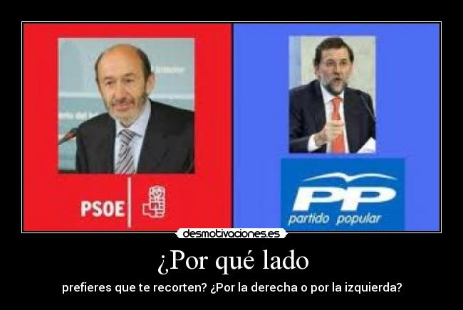 carteles psoe politica recortes chorizos espana paro crisis corrupcion desmotivaciones