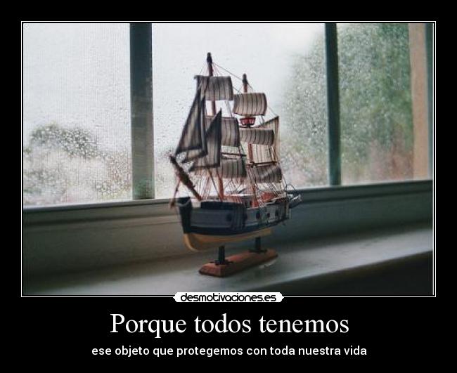 Porque todos tenemos -