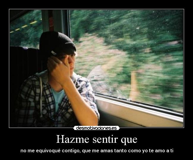 Hazme sentir que - 