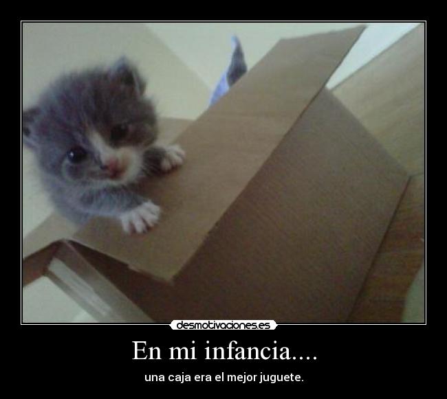 En mi infancia.... - 