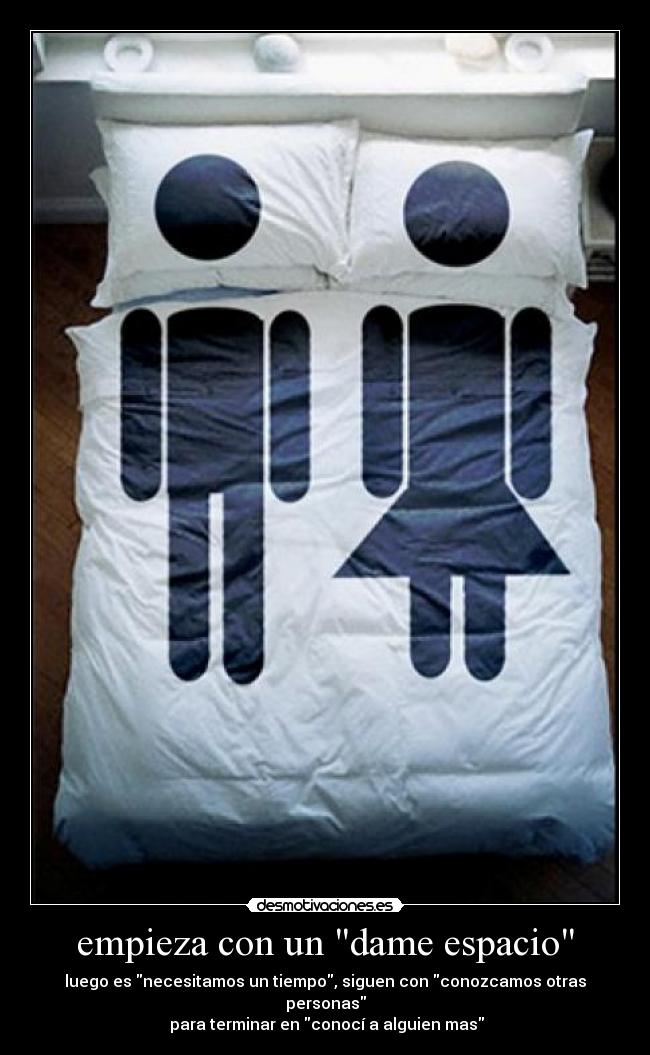 empieza con un dame espacio -