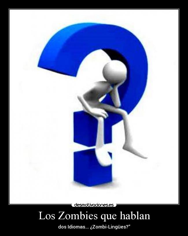 Los Zombies que hablan - 