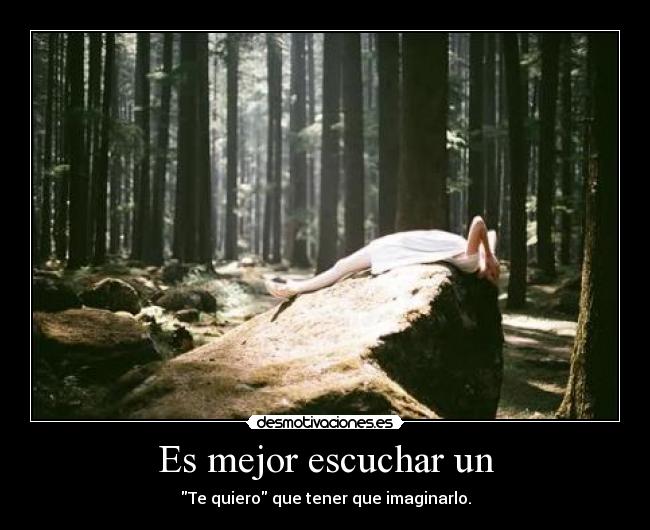Es mejor escuchar un - 