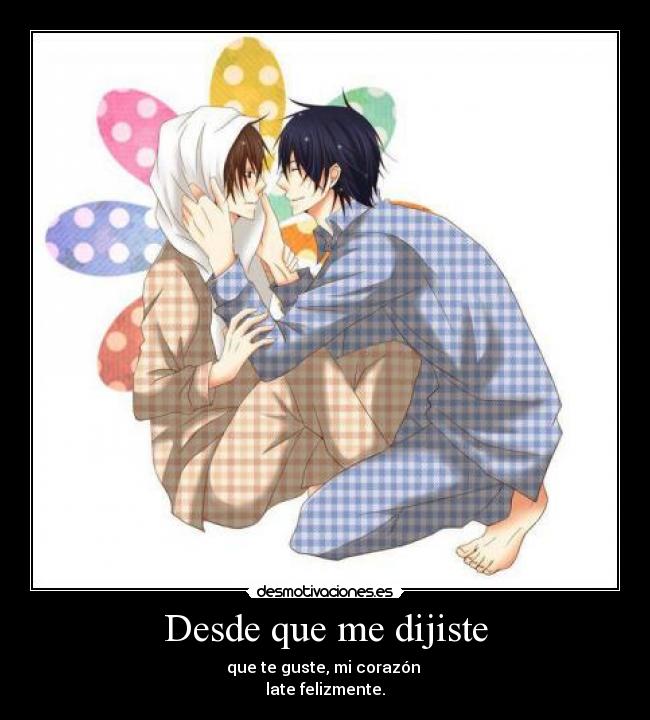 Desde que me dijiste -