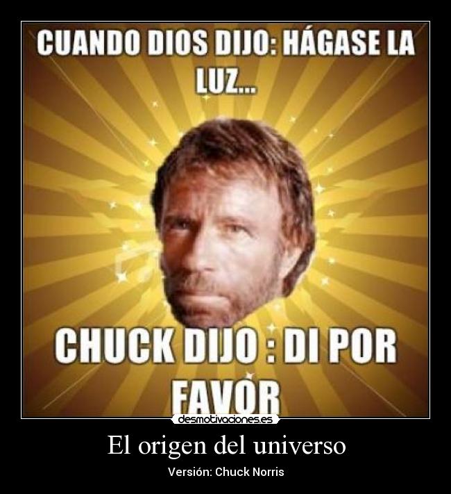 El origen del universo - Versión: Chuck Norris