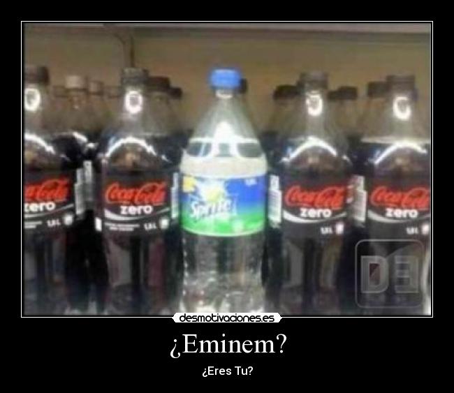 ¿Eminem? -
