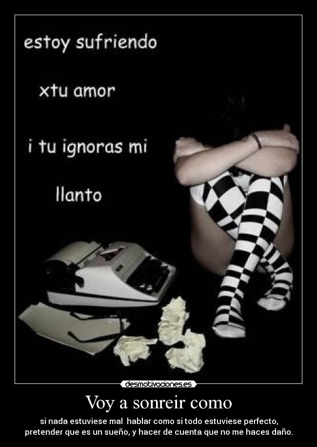 Voy a sonreir como -