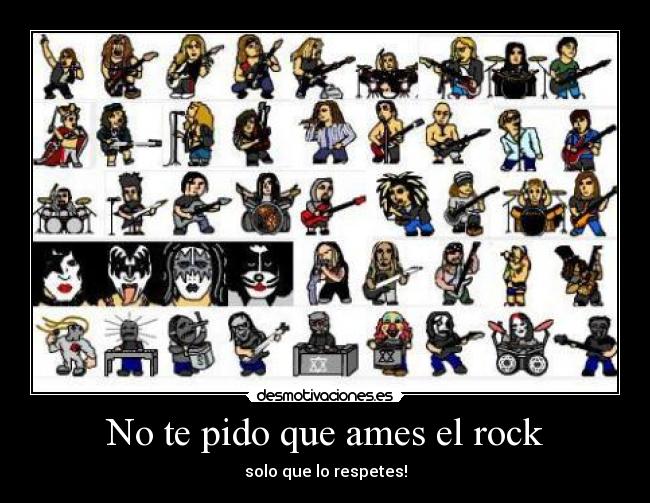 No te pido que ames el rock - 