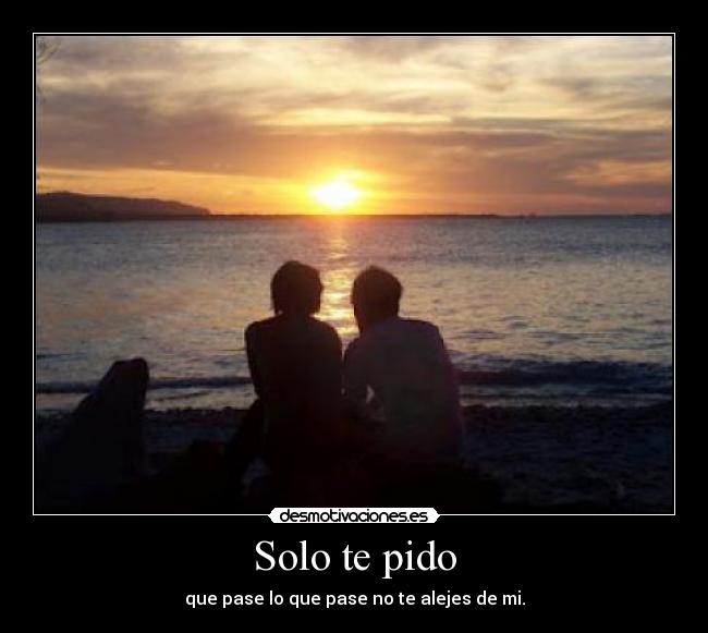 Solo te pido -