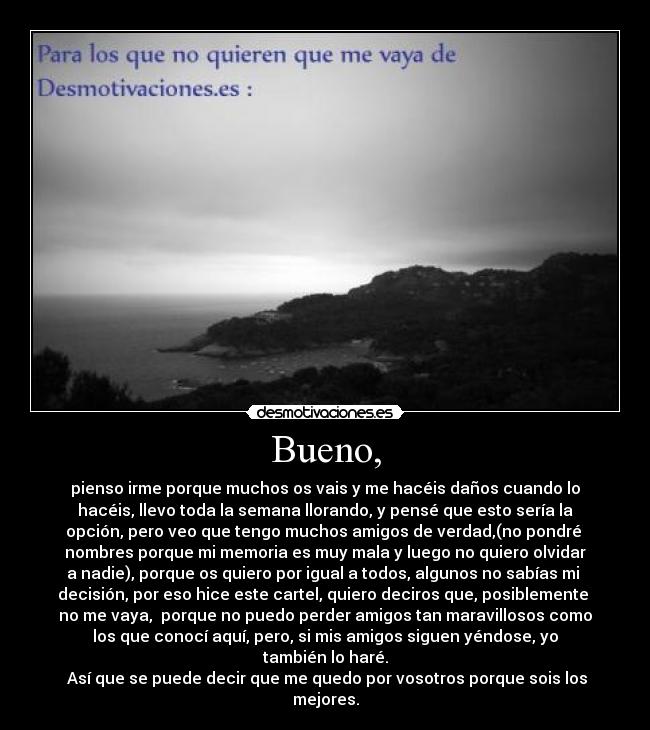 carteles podria visir sin vosotros ire por ahora cea aunque sabias esto siento desmotivaciones