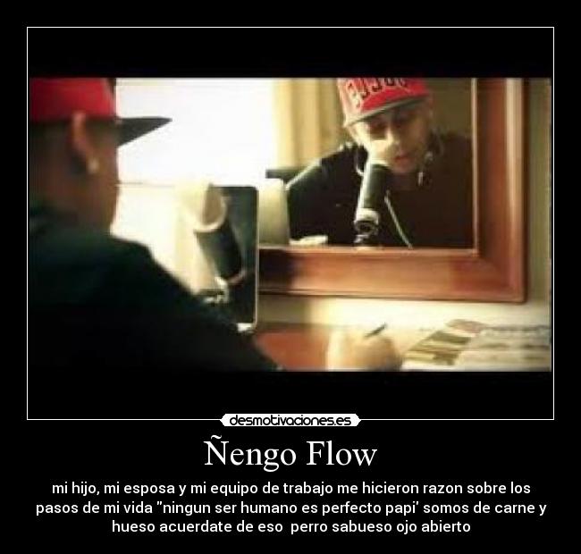 carteles nengo flow desmotivaciones
