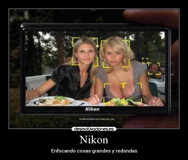 Nikon - Enfocando cosas grandes y redondas