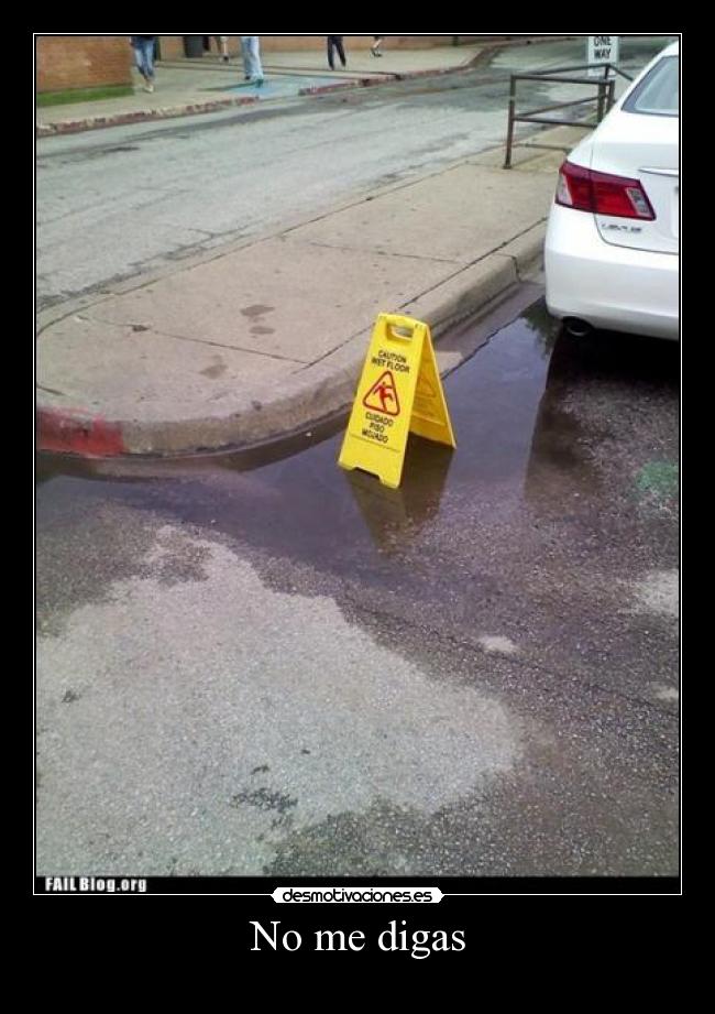 No me digas -