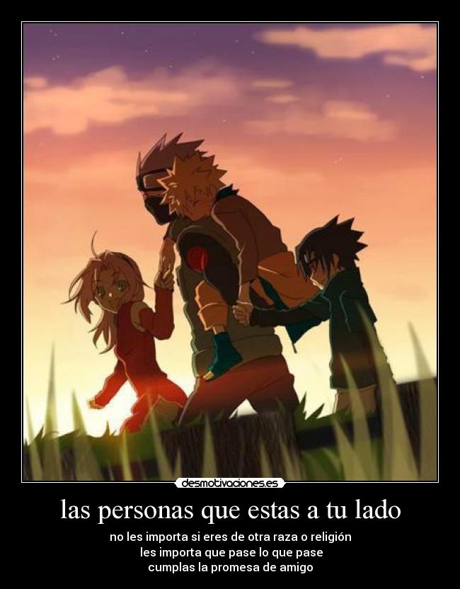 las personas que estas a tu lado -