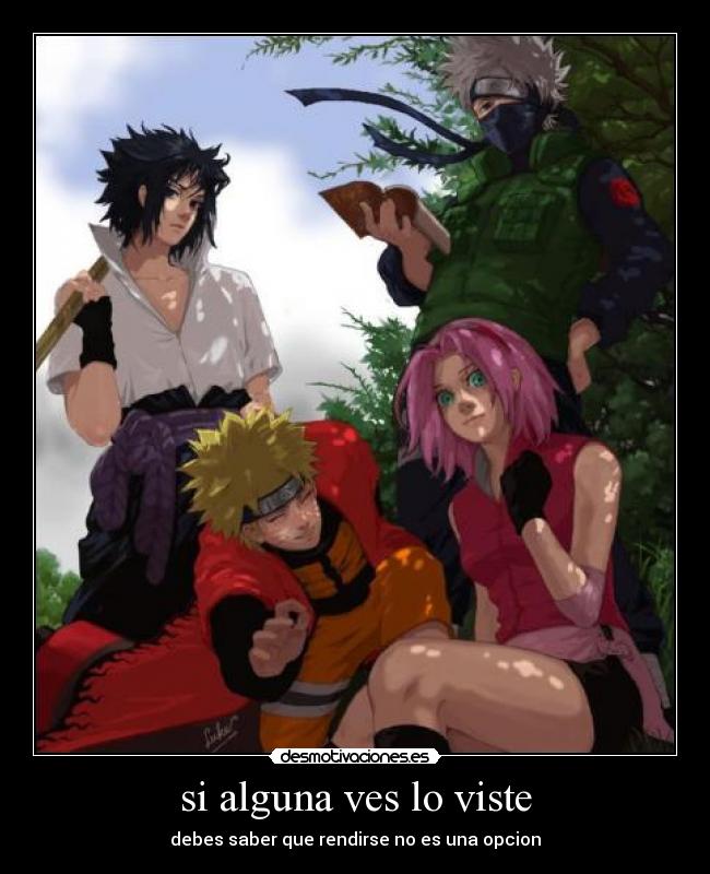 si alguna ves lo viste -