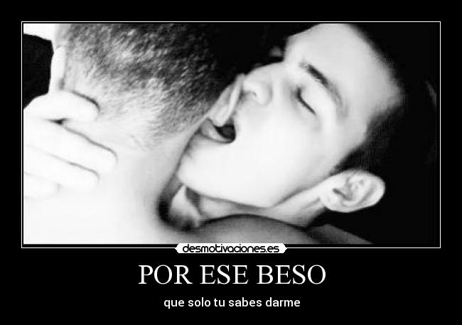 carteles por ese beso desmotivaciones