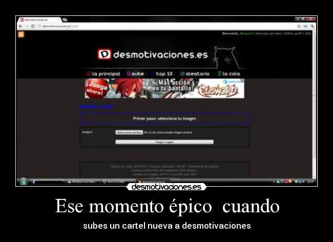 Ese momento épico cuando - subes un cartel nueva a desmotivaciones